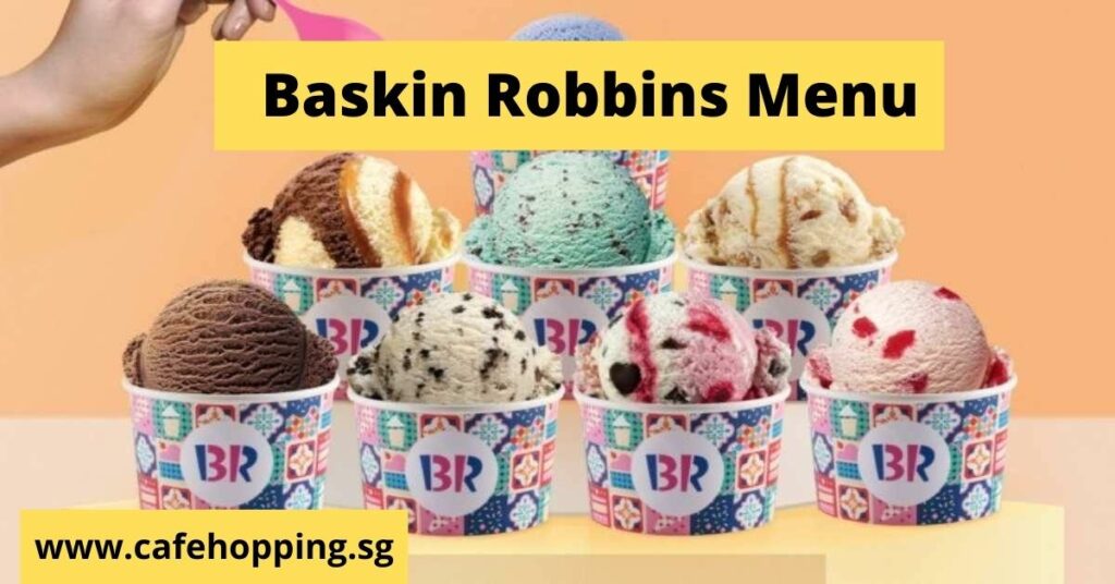 Baskin Robbins Menu
