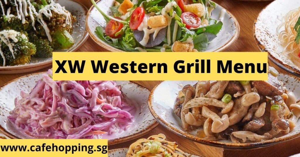 XW Western Grill Menu