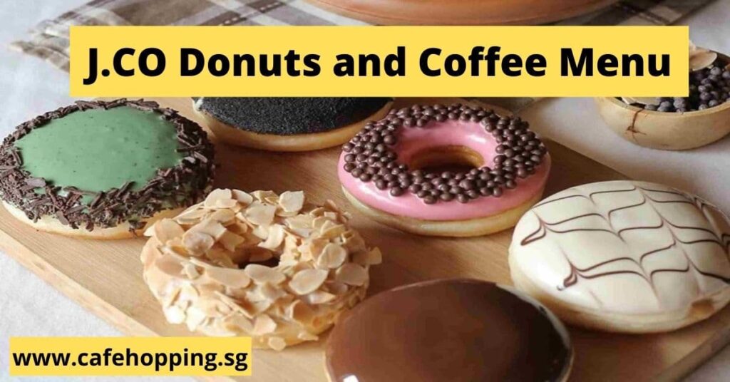 J.CO Donuts and Coffee Menu