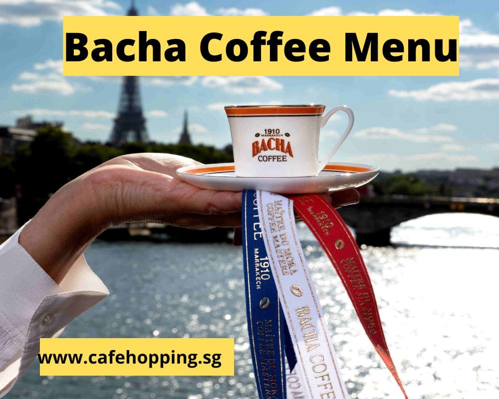 Bacha Coffee Menu