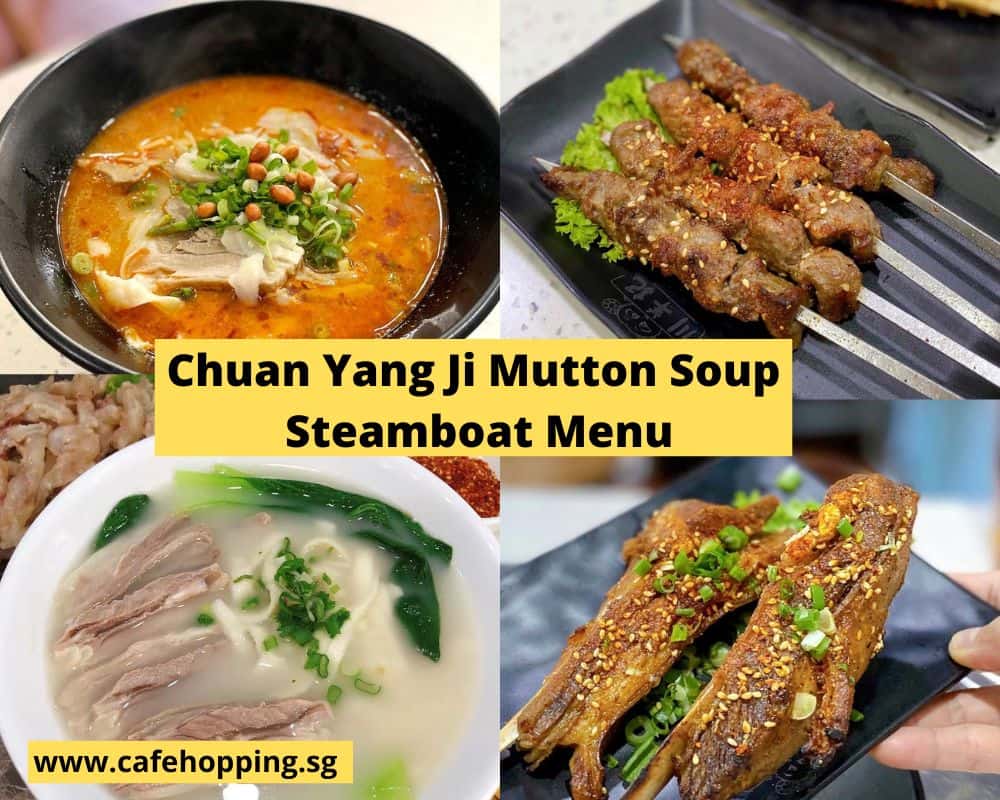 Chuan Yang Ji Mutton Soup Steamboat Menu