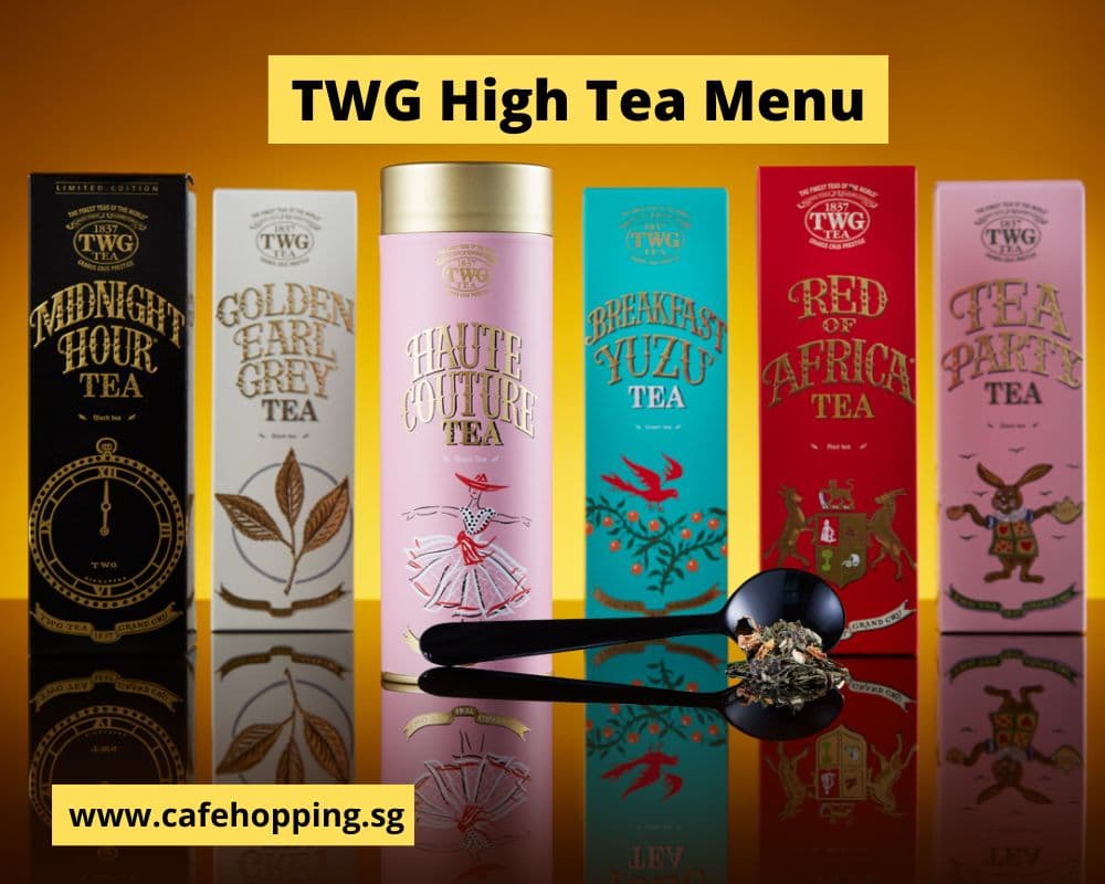 TWG High Tea Menu