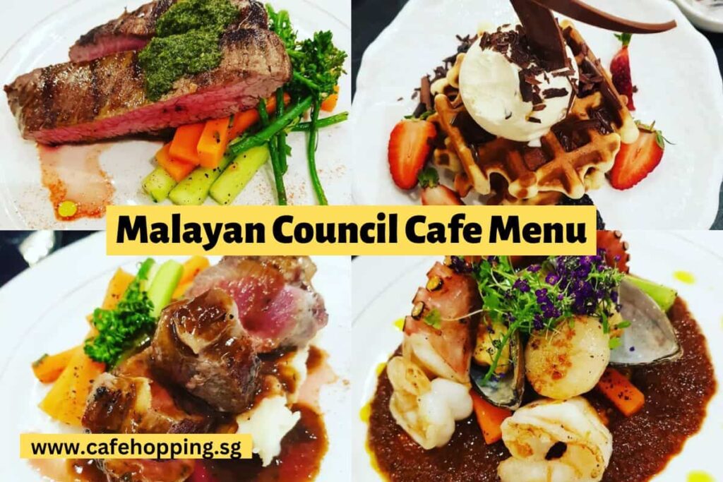 Malayan Council Cafe Menu