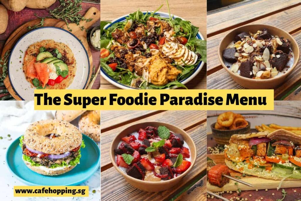 The Super Foodie Paradise Menu