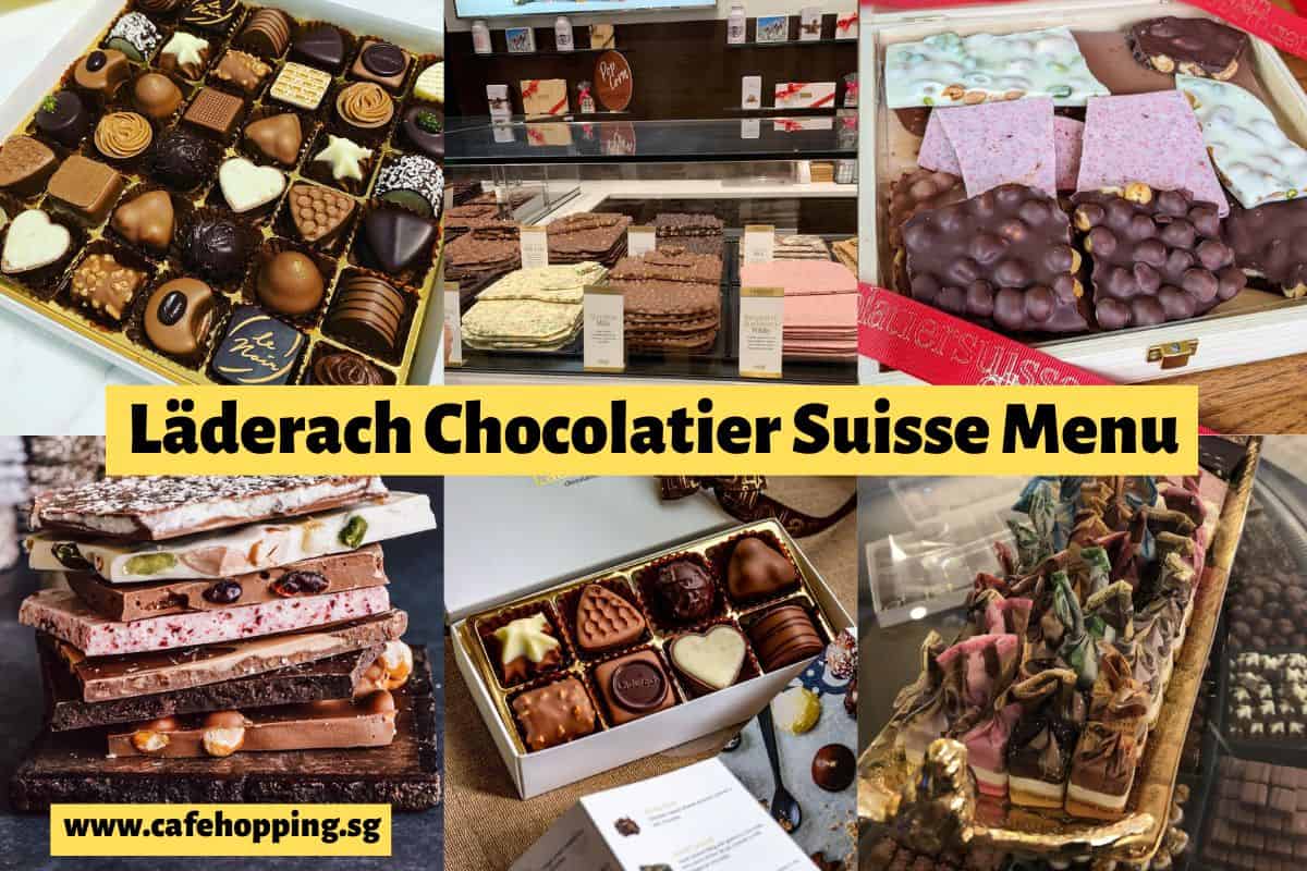 Läderach Chocolatier Suisse Menu