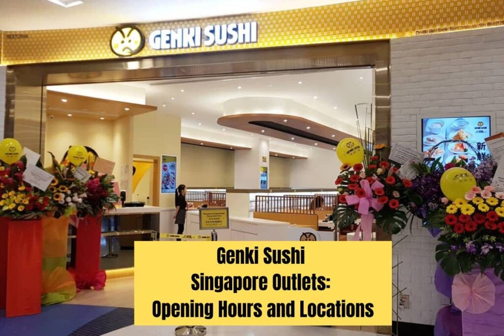 Genki Sushi Singapore Outlets Opening Hours and Locations-min