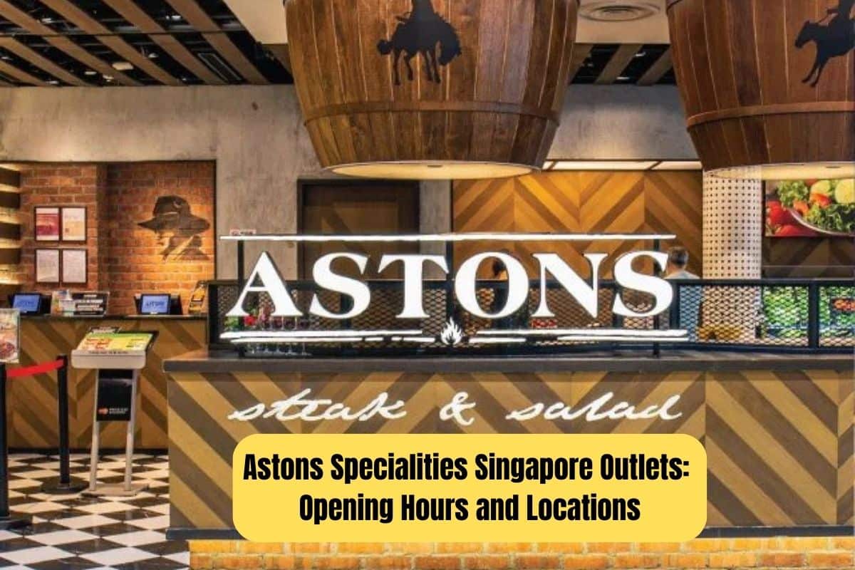 Astons Specialities Singapore Outlets Opening Hours and Locations