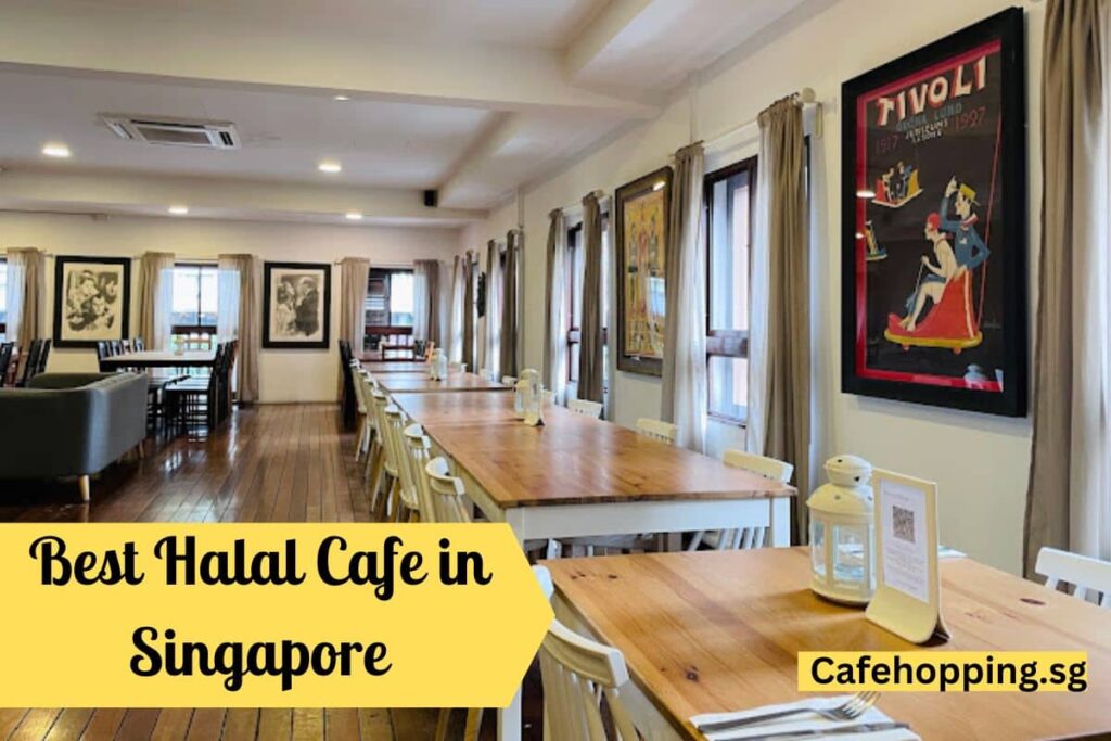 Best Halal Cafe in Singapore