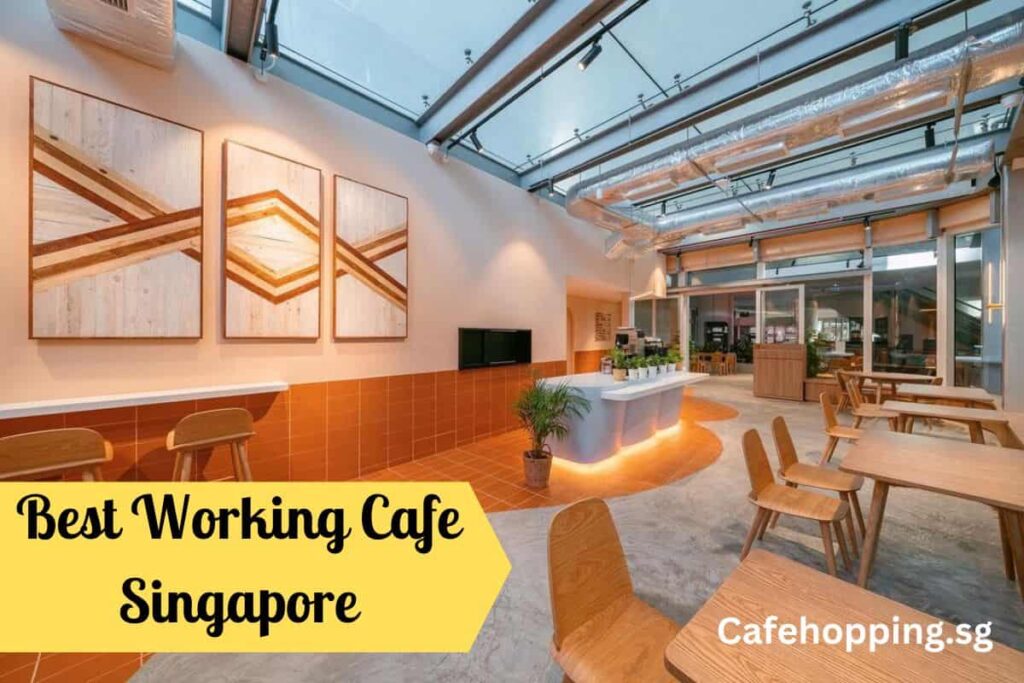 Best Working Cafe Singapore